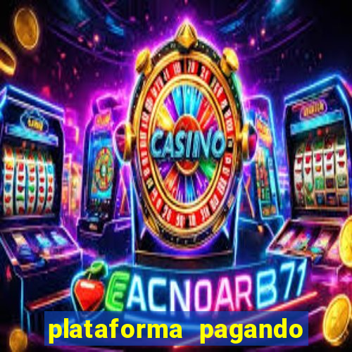 plataforma pagando no cadastro slots